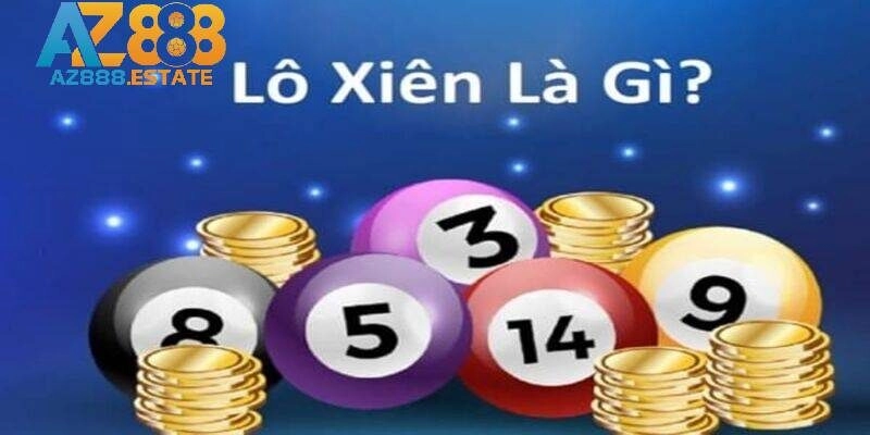 Đánh lô xiên là chọn ra những con số đẹp kết hợp với nhau rồi đánh